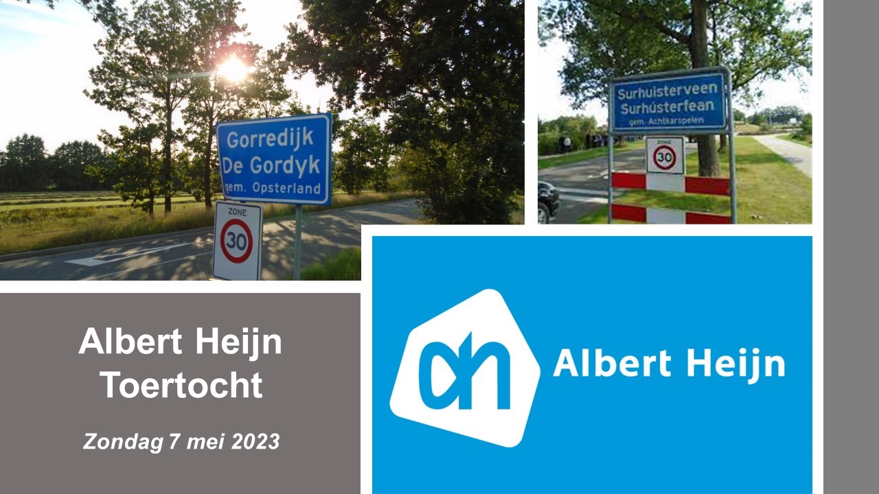 Geslaagde Albert Heijn Tocht naar AH Gorredijk