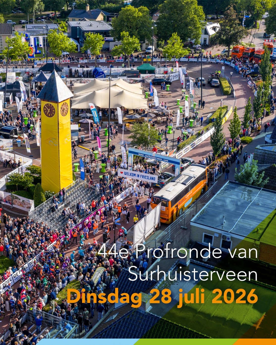 28 juli Profronde van Surhuisterveen hét wielerfestival van de regio